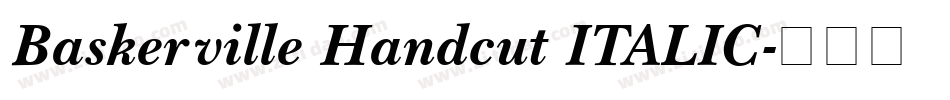 Baskerville Handcut ITALIC字体转换
